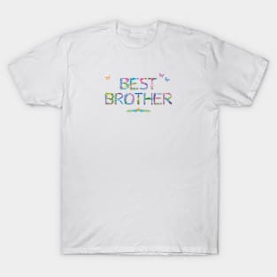 Best Brother - tropical wordart T-Shirt